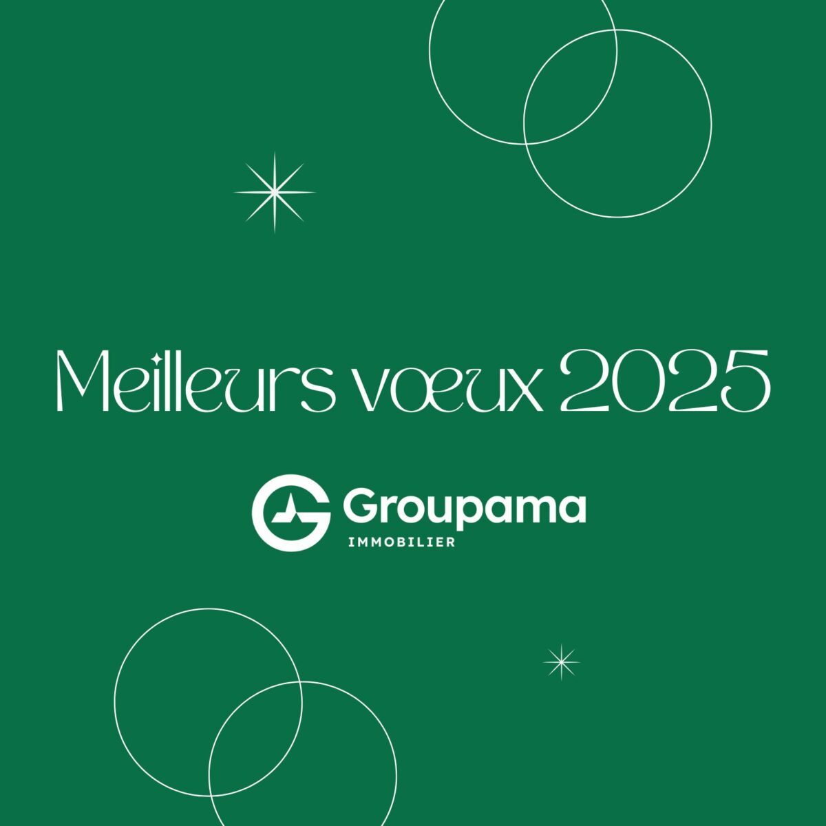 Groupama Immobilier et ses équipes vous présentent leurs meilleurs vœux pour 2025